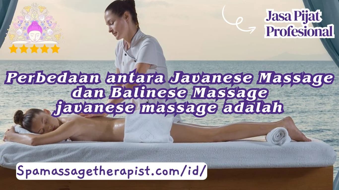 "javanese massage"