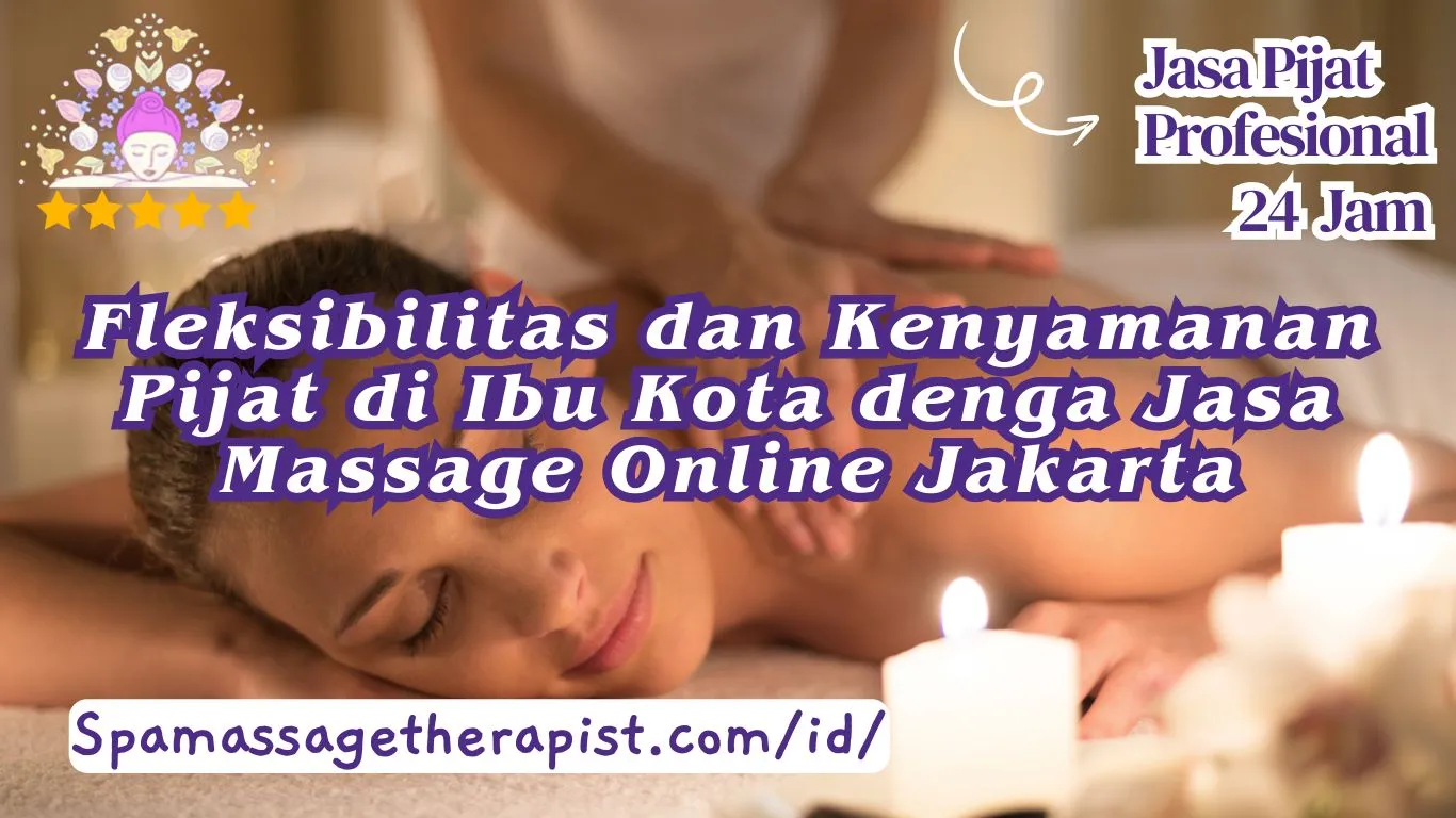 "massage online Jakarta"