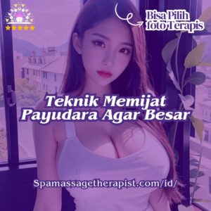 "cara memijat payudara agar kencang"